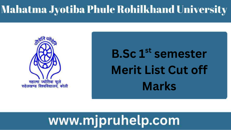 Mjpru B.Sc 1st semester Merit List And Cut Off Marks