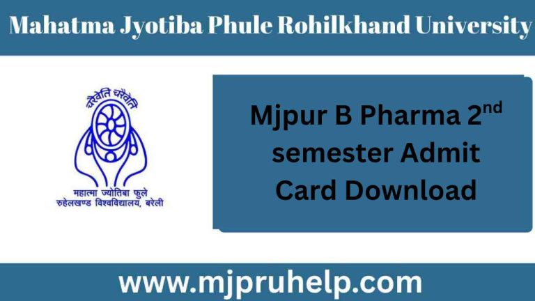 Mjpru B Pharma 2nd Semester Admit Card 2025